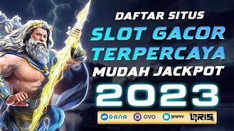 5 Situs Slot Mudah Jackpot 2023 Link Slot Gacor Hari Ini Terbaru